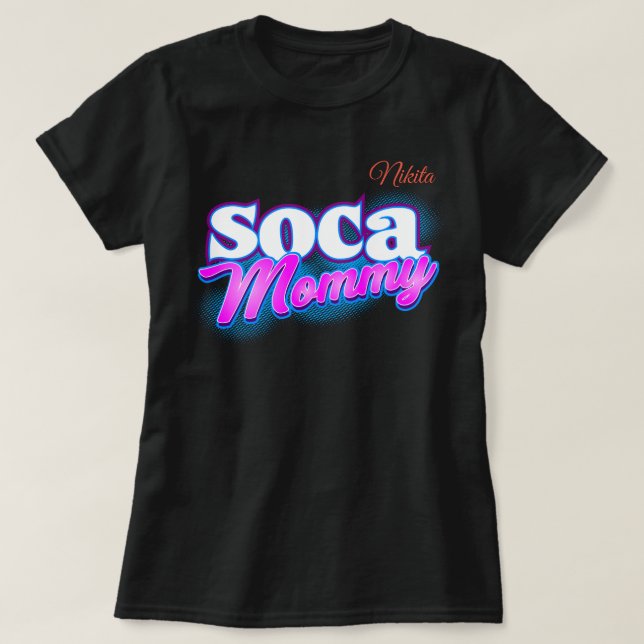 Soca Mommy Pink and White Text T-Shirt (Design Front)