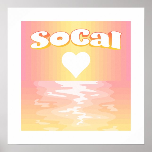 SoCal Love Poster (Front)