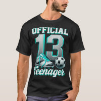 Soccer 13 Year Old Birthday Boy Thirteen Teenager