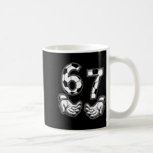 Soccer 67 Six Seven Costume Soccer Lovers  Coffee Mug