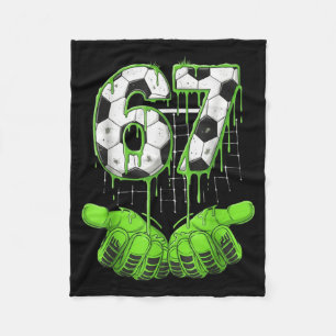 Soccer 67 Six Seven Funny Gen Alpha Meme Drip Boys Fleece Blanket