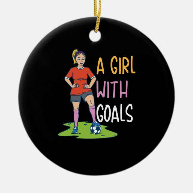 Soccer - A Girl With Goals Ceramic Ornament (Front)
