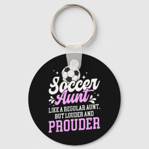 Soccer Aunt Of A Soccer Player Auntie Definition  Keychain