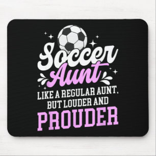 Soccer Aunt Of A Soccer Player Auntie Definition  Mouse Pad