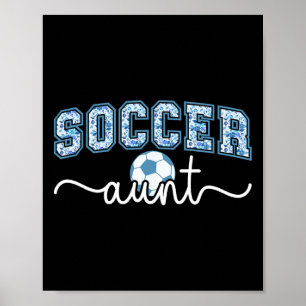 Soccer Aunt Proud Aunt Of A Soccer Player Auntie Poster