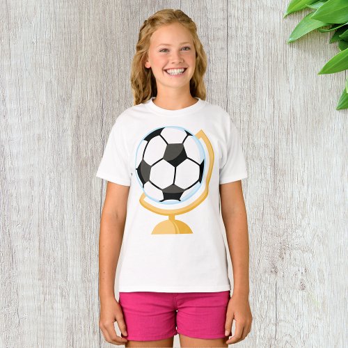 Soccer Ball Globe Girls T_Shirt