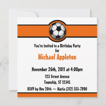 Soccer Ball Orange Birthday Invitations by Birthday_Delight at Zazzle