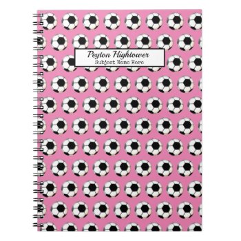 Soccer Ball Pattern Pink Name | Subject Notebook by tjssportsmania at Zazzle