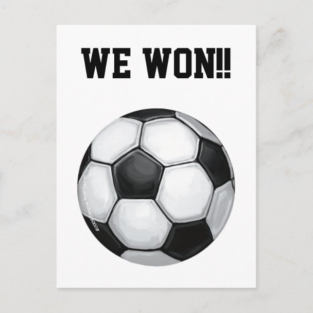 Soccer Ball, We Won! Postcard (Front)
