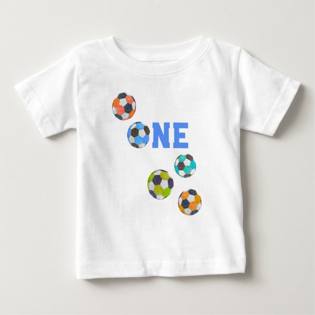 Soccer Balls ONE First Birthday Baby T-Shirt (Front)
