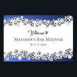 Soccer Bar Mitzvah Welcome Sign<br><div class="desc">Multiple soccer balls decorate this fun blue and black soccer theme poster with custom text.  Change text as preferred for any occasion.</div>