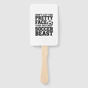 Soccer Beast Pretty Face Vintage Typography Shirt_ Hand Fan