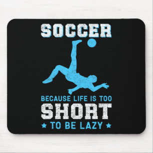 Soccer Because Soccer Player Mouse Pad