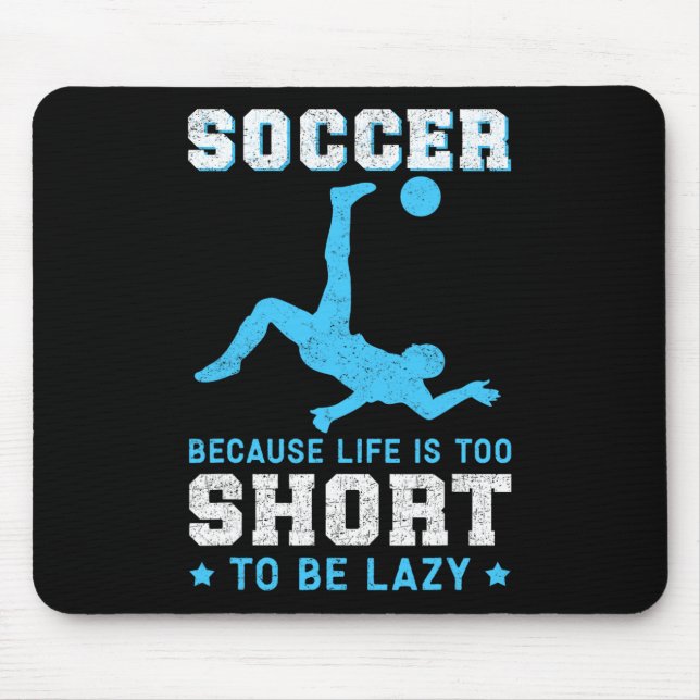 Soccer Because Soccer Player  Mouse Pad (Front)