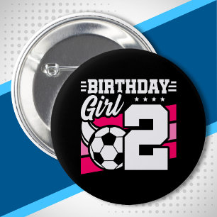 Soccer Birthday - 2 Year Old Girl - 2nd Birthday Button