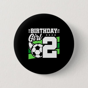 Soccer Birthday 2 Year Old Girl 2nd Birthday T Shi Button
