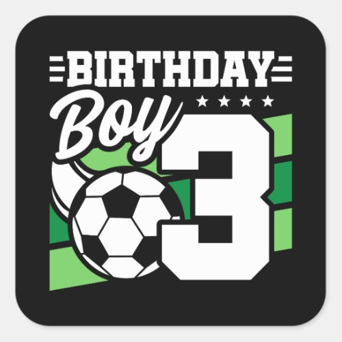 Soccer Birthday _ 3 Year Old Boy _ 3rd Birthday Square Sticker