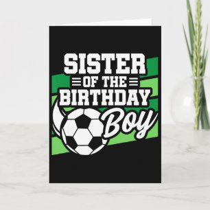 Soccer Birthday - Birthday Sister - Boys Soccer Bi Card
