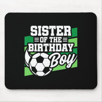 Soccer Birthday - Birthday Sister - Boys Soccer Bi Mouse Pad