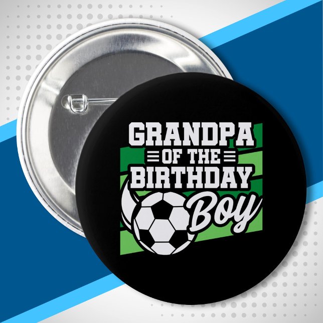Soccer Birthday Grandpa - Boys Soccer Birthday Button (Creator Uploaded)