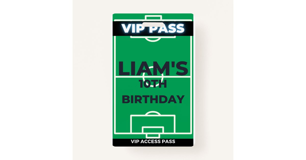 Soccer Birthday Party them VIP Pass Badge | Zazzle