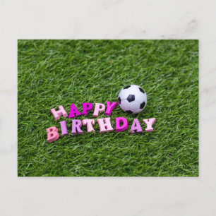 Soccer Birthday with ball and Happy Birthday word Postcard