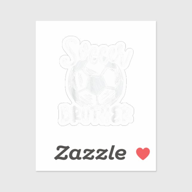 Soccer Brother Men Family Matching Team Player Soc Sticker (Sheet)