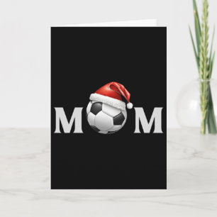 Soccer Byll Christmas Mom Fan Parent Coach Player  Card