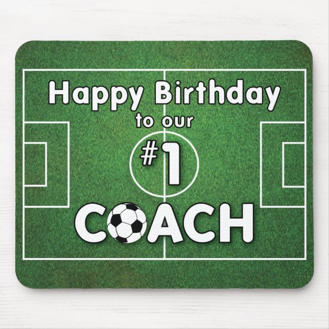 Soccer Coach Birthday with Grass Field and Ball Mouse Pad (Front)