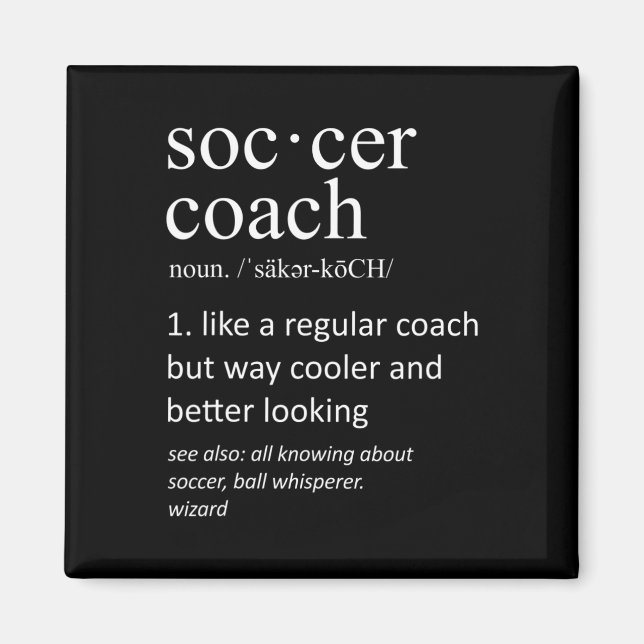 Soccer Coach Definition Sports Funny Trainer  Magnet (Front)
