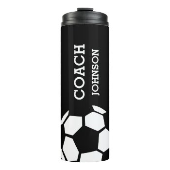 Soccer Coach Personalized Trendy Modern Stylish Thermal Tumbler by samanndesigns at Zazzle