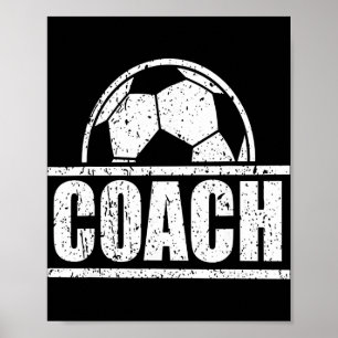 Soccer Coach Sports Coaching Staff Soccer Dad Fath Poster