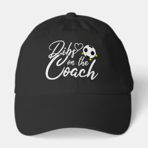 Soccer Coach Wife Dibs on the Coach Hat