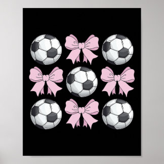 Soccer Coquette Bow Cute Soccer Graphic For Girls Poster