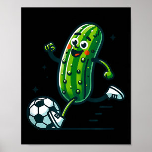 Soccer cucumber kicking ball funny pickle player poster
