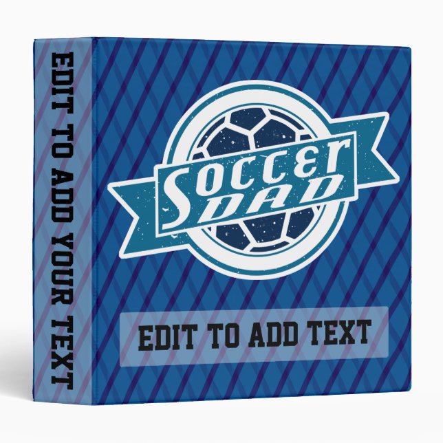 Soccer Dad Customizable  Binder (Front/Spine)