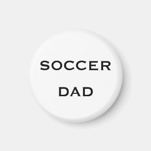 Soccer Dad Father's Day Gifts Party Favor 2026 Magnet