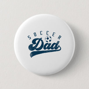 Soccer Dad Gifts Daddy Father's Day Button