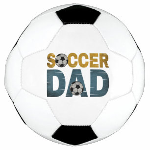 SOCCER DAD   SOCCER BALL
