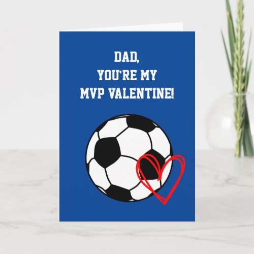 Soccer Dad Valentines Day Card