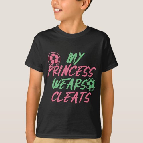 Soccer Daughter Outfit for a Soccer Dad or Soccer  T_Shirt