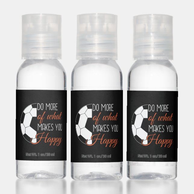 Soccer - Do What Makes You Happy Hand Sanitizer (Set)