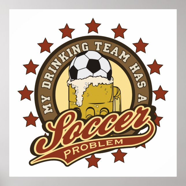 Soccer Drinking Team Poster (Front)