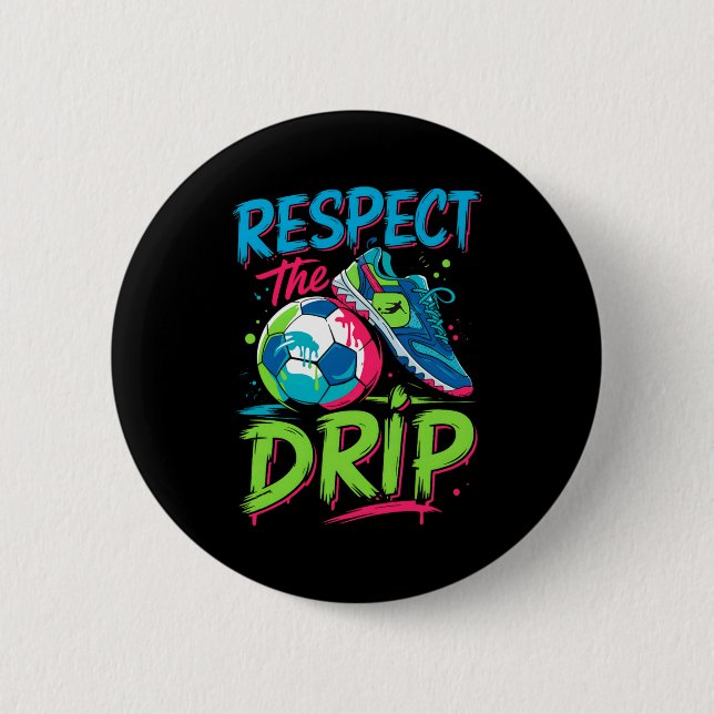 Soccer Drip Melting Ice Cream Respect The Drip Boy Button (Front)