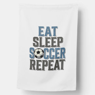 Soccer Eat Sleep Repeat Vintage Typography Shirt_1 House Flag