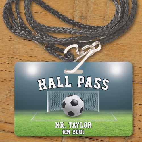 Soccer Field Football Coach Gym Class Hall Pass Badge