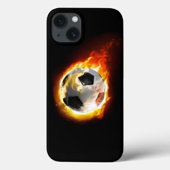Soccer Fire Ball Iphone 13 Case by FantasyCases at Zazzle