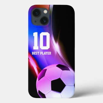 Soccer | Football Best Player No. Iphone 13 Case by BestCases4u at Zazzle