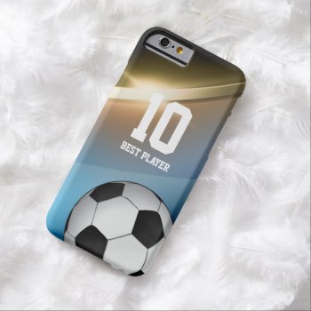 Soccer | Football Best Player No. Barely There Iphone 6 Case by BestCases4u at Zazzle