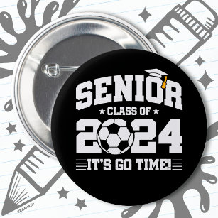 Soccer Football Class 2024 Graduation Senior 2024 Button